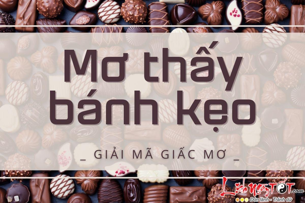 Giải mã giấc mơ ăn bánh kem socola