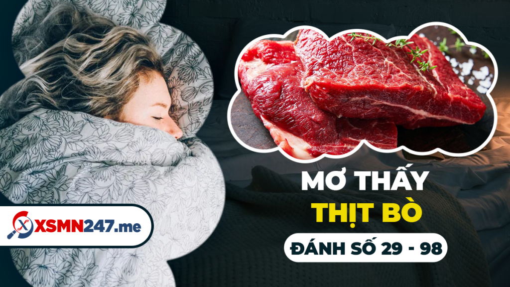 Giải mã giấc mơ ăn thịt bò
