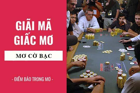 Giải mã giấc mơ chơi cờ bạc