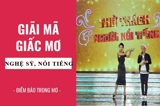 Giải mã giấc mơ gặp ca sĩ nổi tiếng