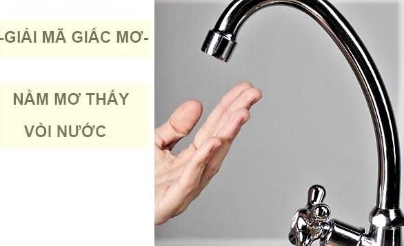 Giải mã giấc mơ thấy vòi nước chảy mạnh và các con số liên quan đến lô đề