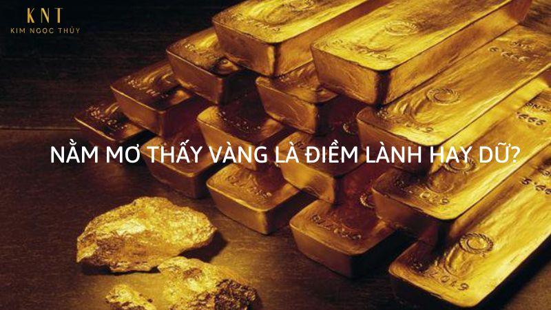 Mơ Thấy Mất Vàng Trong Nhà