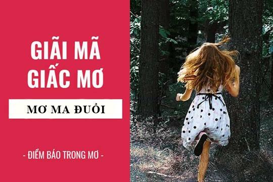 Nằm mơ thấy nhiều ma đuổi